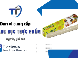 Bao Bì Thuận Tiến - Đơn vị cung cấp màng bọc thực phẩm uy tín, giá tốt
