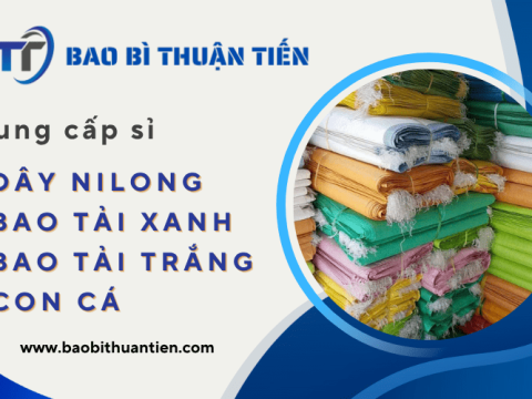 Cung cấp sỉ dây nilong, bao tải xanh, bao tải trắng con cá đóng gói nông sản